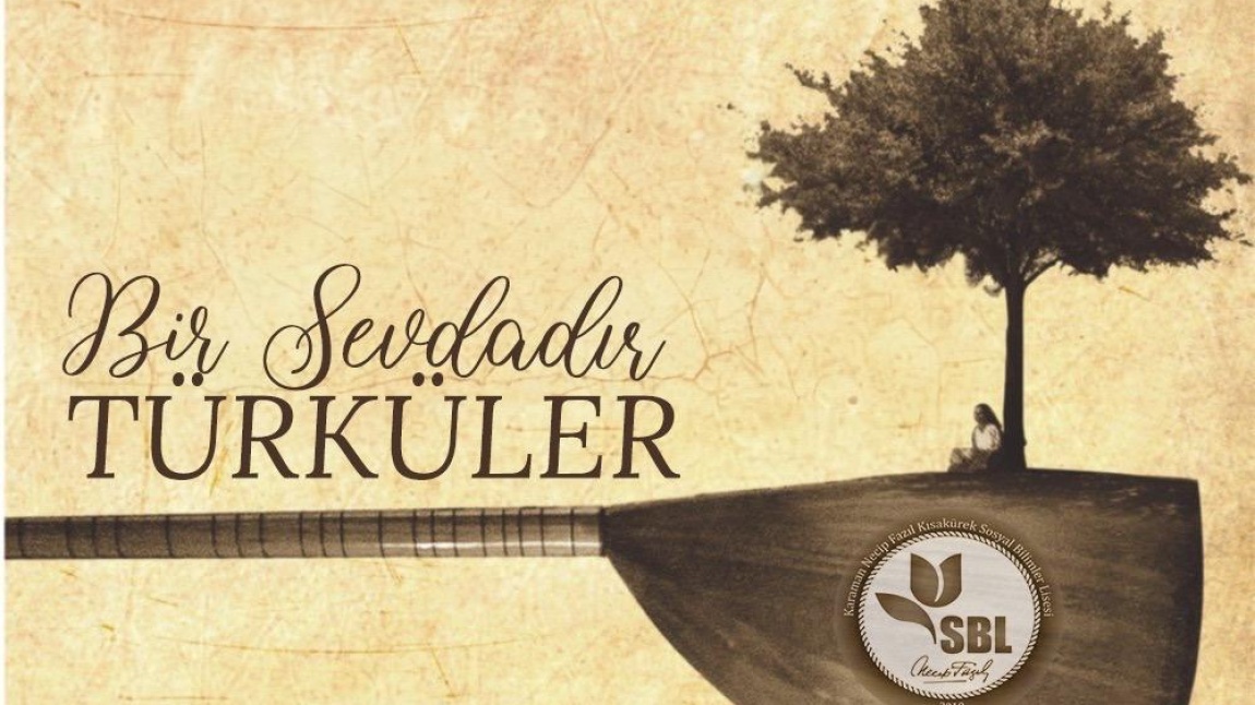 Türküler… Yüreğimizin dili, başımızın sevda yeli… 